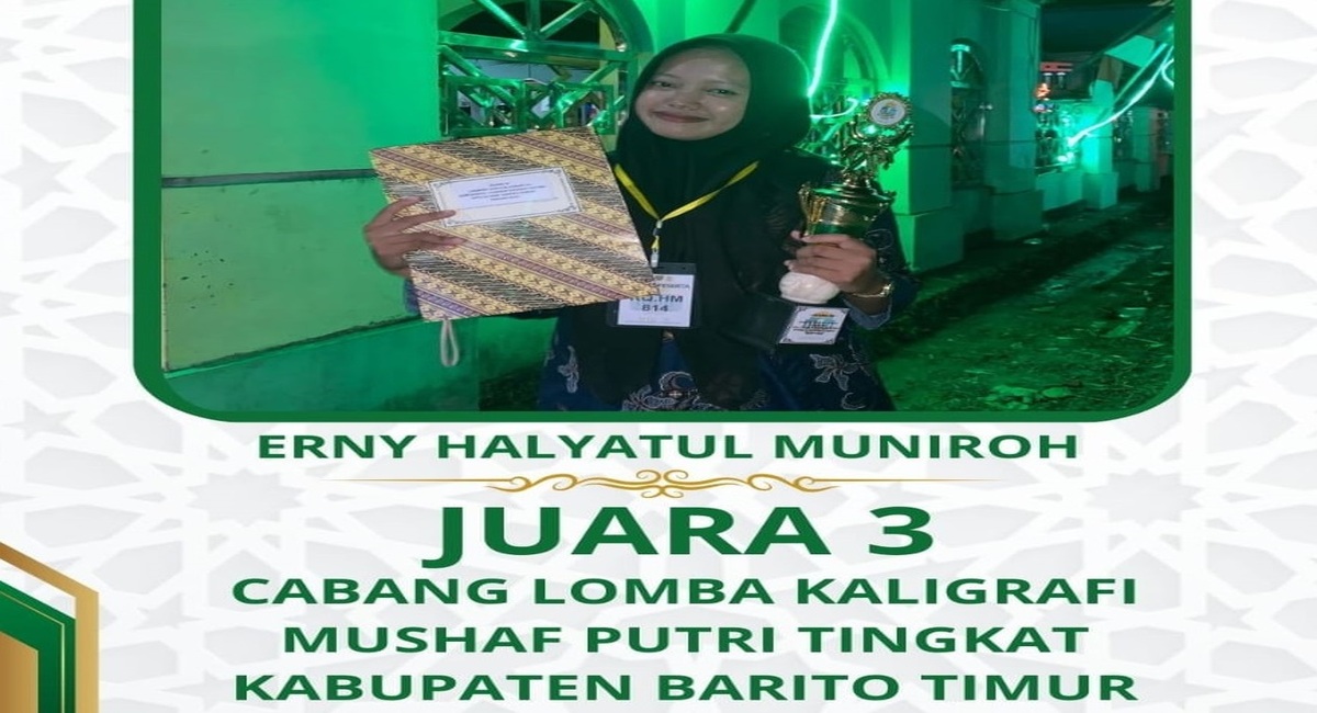 Ustazah PPM Darul Istiqamah Putri Raih Juara 3 Kaligrafi Mushaf pada MTQ Tingkat Kabupaten Barito Timur